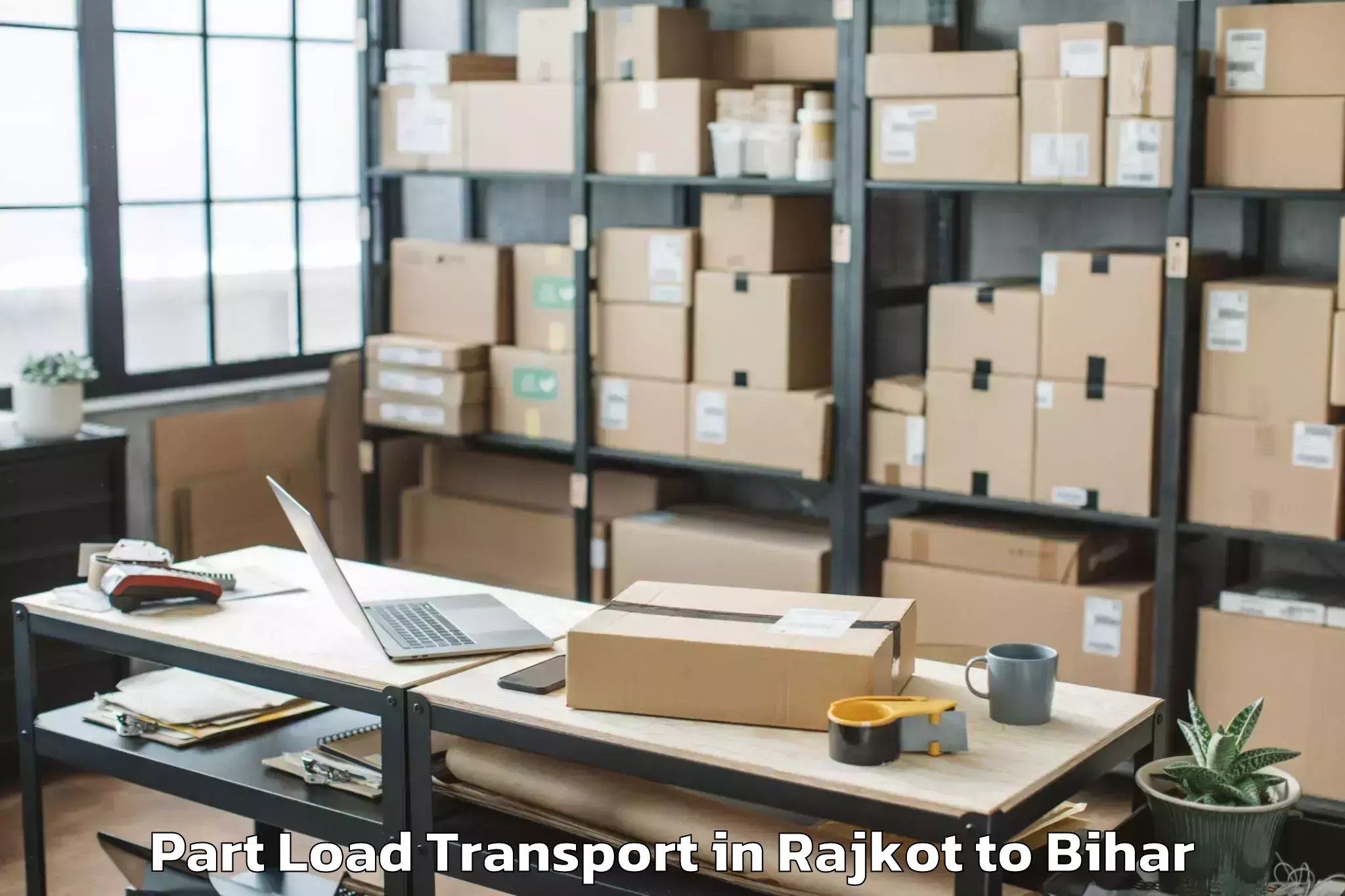 Get Rajkot to Manjhi Paschimi Part Load Transport